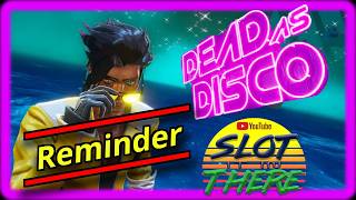 Slot it in There's, Dead as Disco, Community Challenge, Reminder.