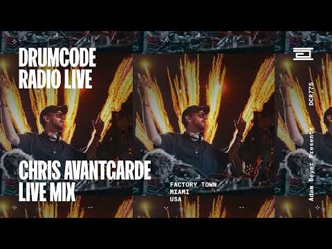 Chris Avantgarde live from Factory Town, Miami [Drumcode Radio Live/DCR775]