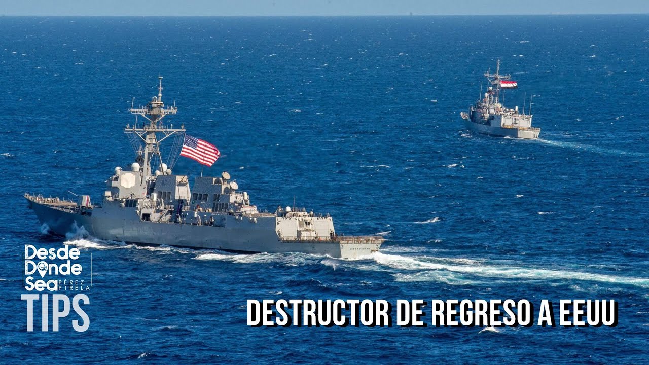 EEUU lo confirma: Regresó a Florida el destructor USS Jason Dunham tras 91 días en el Caribe