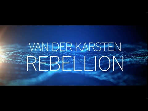 Van Der Karsten - Rebellion (Offical Video)