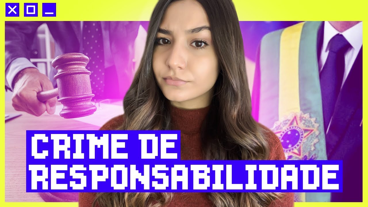 O QUE É CRIME DE RESPONSABILIDADE? | POLITIZE! EXPLICA 14