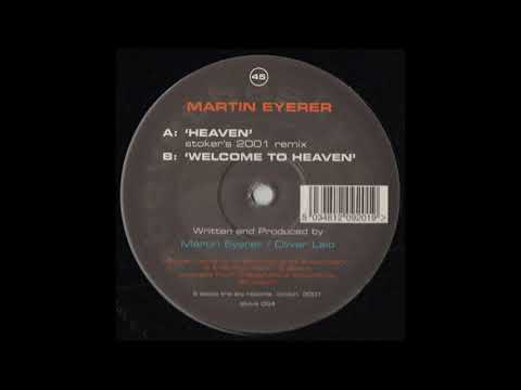 Martin Eyerer - Welcome To Heaven