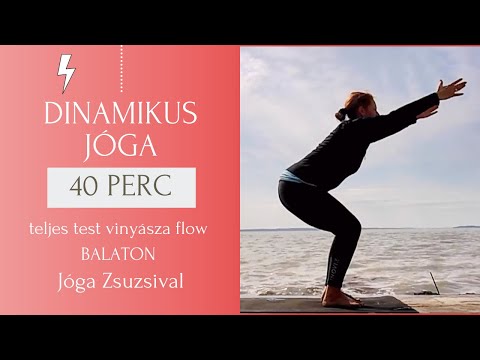 40 perc DINAMIKUS JÓGA - vinyásza flow a Balatonnál / teljes test - Jóga Zsuzsival