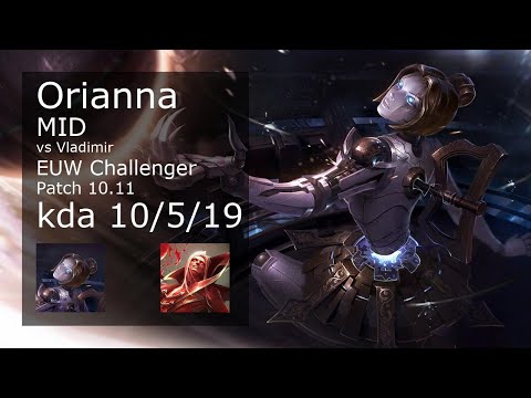 Orianna vs Vladimir Mid - EUW Challenger 10/5/19 Patch 10.11 Gameplay