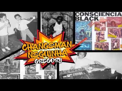 Gregory - Changeman Neguinha (Consciência Black)