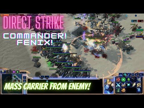 Starcraft 2 Direct Strike Commander Fenix: Mass Carrier From Enemy!