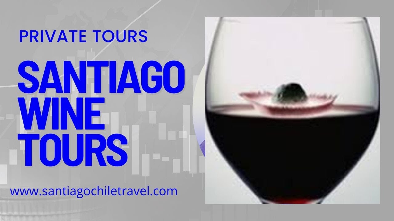santiago wine tours video