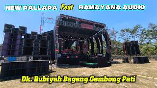 Download lagu 🔴Live New Pallapa feat Ramayana Audio X Casper Team | Dk Rubiyah Bageng Gembong Pati mp3