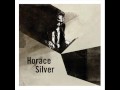 Horace Silver - Que Pasa (Trio Version)