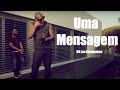 B4 Uma Mensagem Remix Video Oficial