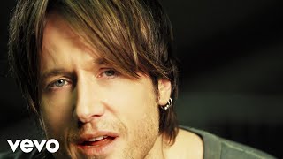 Keith Urban: Only you can love me this way