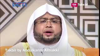 Download lagu Takbiran by abdulkarim almakki mp3