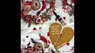 Nilla Nielsen - &quot;Santa Claus I Promise I´ll Be Good Next Year&quot;