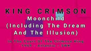 KING CRIMSON-Moonchild (Including The Dream And The Illusion) (vinyl)
