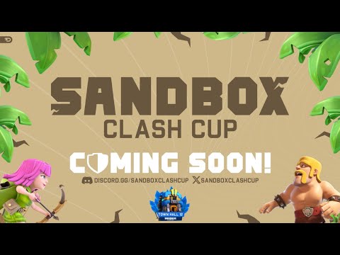 Th12 Pre-Season FW - SandBox Clash Cup - [Th12 No Siege]