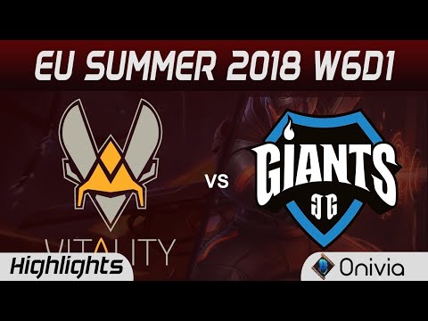 VIT vs GIA Điểm nổi bật EU LCS Mùa hè 2018 W6D1 Đội Vitality vs Giants Gaming By Onivia Part 1