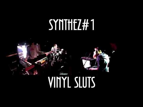 Vinyl Sluts - Двигаемся Дальше (Live SynthezParty1)