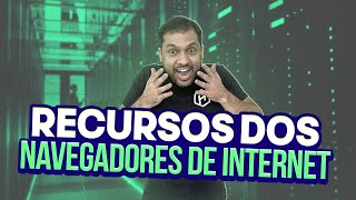 Teclas de Atalhos e Recursos dos navegadores - Aula 10