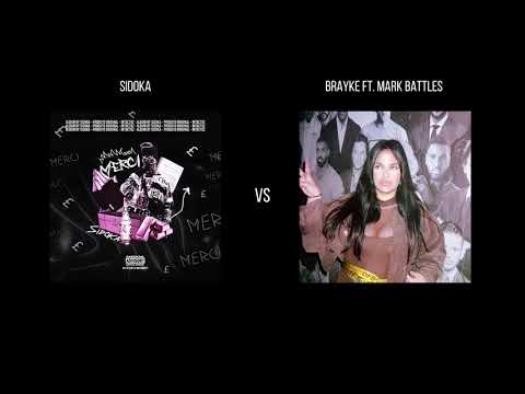 Sidoka X Brayke ft. Mark Battles (PROD. OUHBOY) [Mashup by G1its]