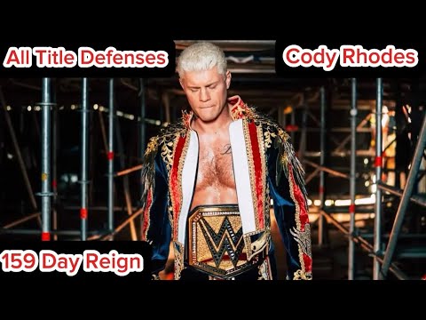 Every WWE Championship Title Defense of Cody Rhodes’s 2nd Reign (159 Days)