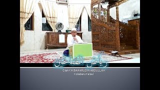 Download lagu KH BAHRUDDIN ABDULLAH Riyadus Shalihin 2 maret 2018 Masjid Jami Baitul Abrar mp3