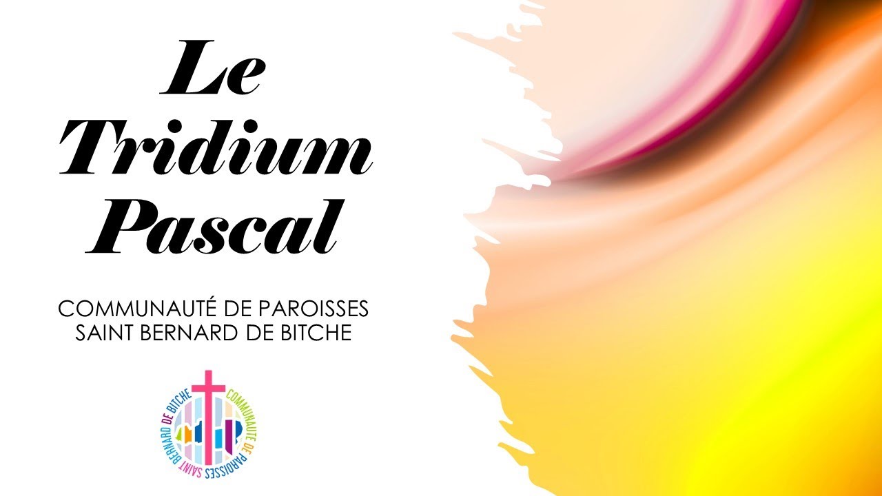 Introduction au triduum pascal