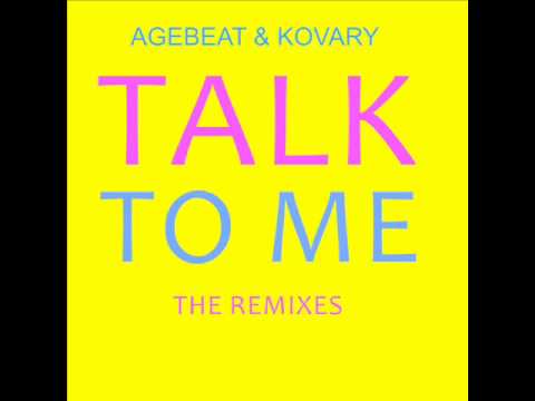 Agebeat & Kovary   Talk To Me (Kovary remix)