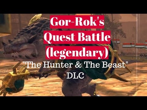 Gor-Rok Quest Battle: "The Shield of Aeons" (legendary difficulty) - Warhammer 2 Total War