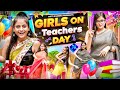 Girls On Teachers Day || Aditi Sharma