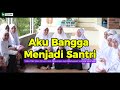 Lagu Aku Bangga Menjadi Santri Vidio Clip Kisah Perjuangan Dan Kebahagiaan Seorang Santriwati