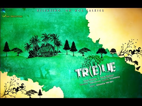 TR(E)UE (SAVE NATURE & SAVE NATION)|Short Film Teaser|Directed by VARAPRASAD|Story MANASA