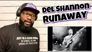 Del Shannon - Runaway | REACTION