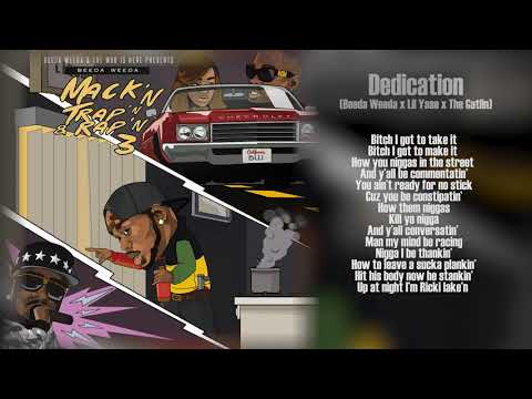 (Lyrics) Beeda Weeda x Lil Yase x The Gatlin  - Dedication (p. SE Trill)