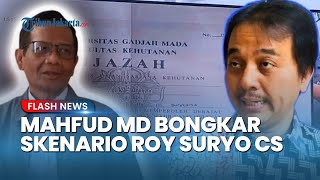 Terbaca! Mahfud MD Ungkap Skenario Roy Suryo Cs di Pengadilan, Diduga Desak Hakim Lakukan 2 Hal Ini