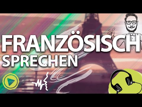 Französisch lernen für Fortgeschrittene! 🔥Französische Redewendungen Einfach & Schnell Lernen!🥊