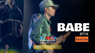 Download lagu Babe | Styx - Sweetnotes Live @ Seattle, US mp3 Download lagu Babe | Styx - Sweetnotes Live @ Seattle, US mp3