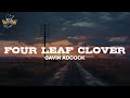 Gavin Adcock Four Leaf Clover Lyrics