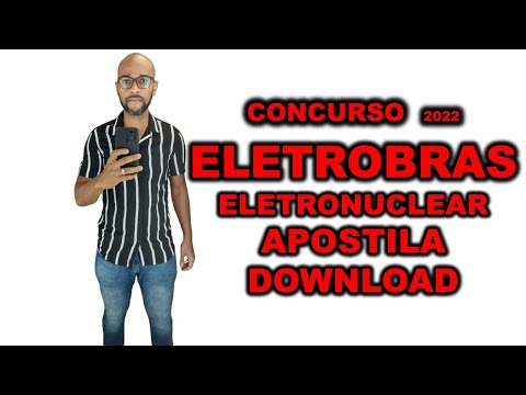 Concurso Eletrobras  Eletronuclear 2022  DICAS + APOSTILA DOWNLOAD GANHE MAIS DE R$7.000,00