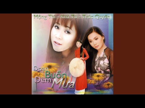 Thể hiện bởi Trúc Quyên