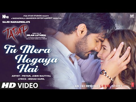 Poster तू मेरा हो गया है tu mera hogaya hai lyrics in hindi – jubin nautiyal | tadap
