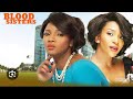 Blood sisters ( Nigeria Nollywood movies) GENEVIEVE NNAJI, OMOTOLA JALADE EKEINDE