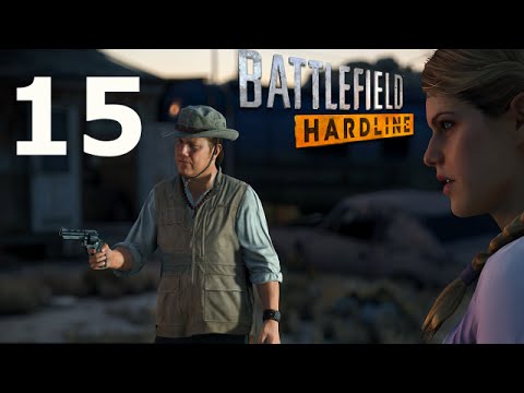 Battlefield Hardline Walkthrough Gameplay Xbox One PS4 PS3 PC EP 15