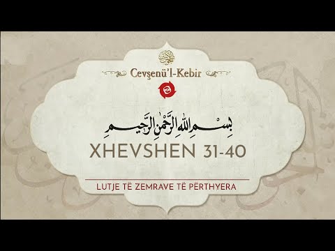 Lutja Xhevshen 31-40 | Lutje të Zemrave të Përthyera