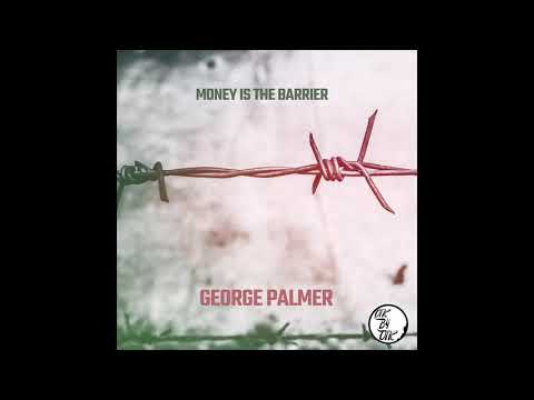 Reggae Roots - Money is the Barrier - George Palmer 🇯🇲 🇯🇲 💥 💥 💯 💯 💣