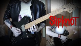 Slipknot - Opium of the people (HD Guitar Cover)