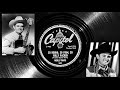 Merle Travis - So Big, So Round, So Fully Packed ~1947
