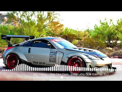 MC TETEU - DIM DIM DOM É O BARULHO QUE ELA FAZ((AUDIO OFICIAL))