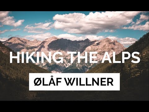 HIKING the ALPS // 25mm f1.7