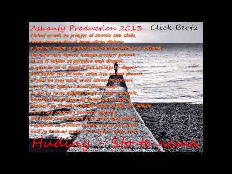 Hudiny - Sto te nema ( Click Beatz Ashanty Production ) 2013