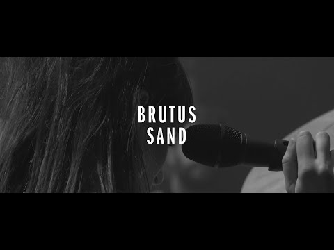 Brutus Sand (Official Video)